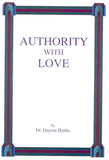 Authority With Love