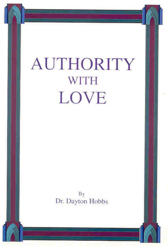 Authority With Love