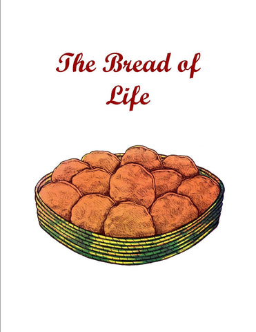 The Bread of Life
