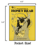 The Adventures of Honeybear: Pocket Size
