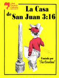 The John 3:16 House