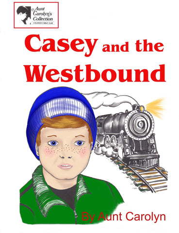 Casey and the Westbound
