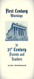 First Century Warnings to 21st Century Parents and Teachers