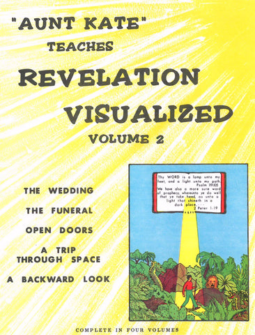 The Book of Revelation Visualized Volume 2