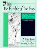The Parable of the Trees
