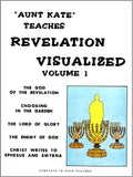 The Book of Revelation Visualized Volume 1