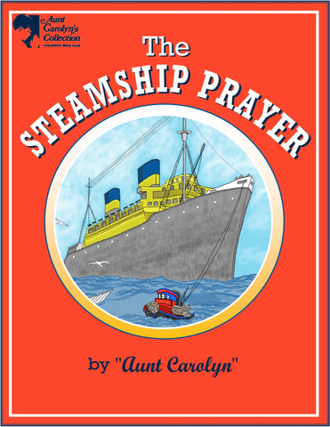 The Steamship Prayer