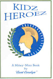Kidz Heroez: Mitey-Mini