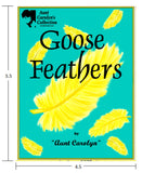 Goose Feathers Pocket Size