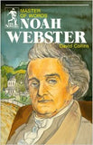 Noah Webster: Master of Words